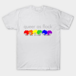 Queer as flock T-Shirt